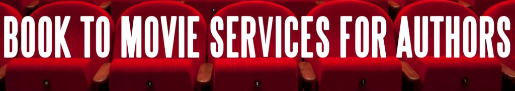 BOOK TO MOVIE SERVICES